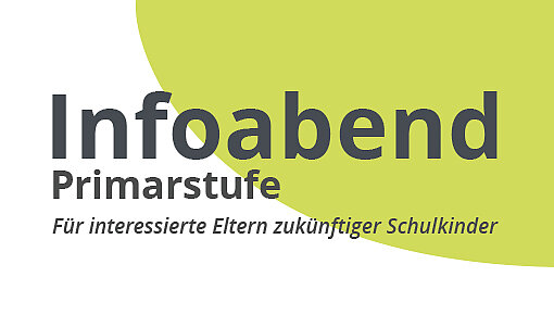 Ankündigungsplakat Infoabend Primarstufe